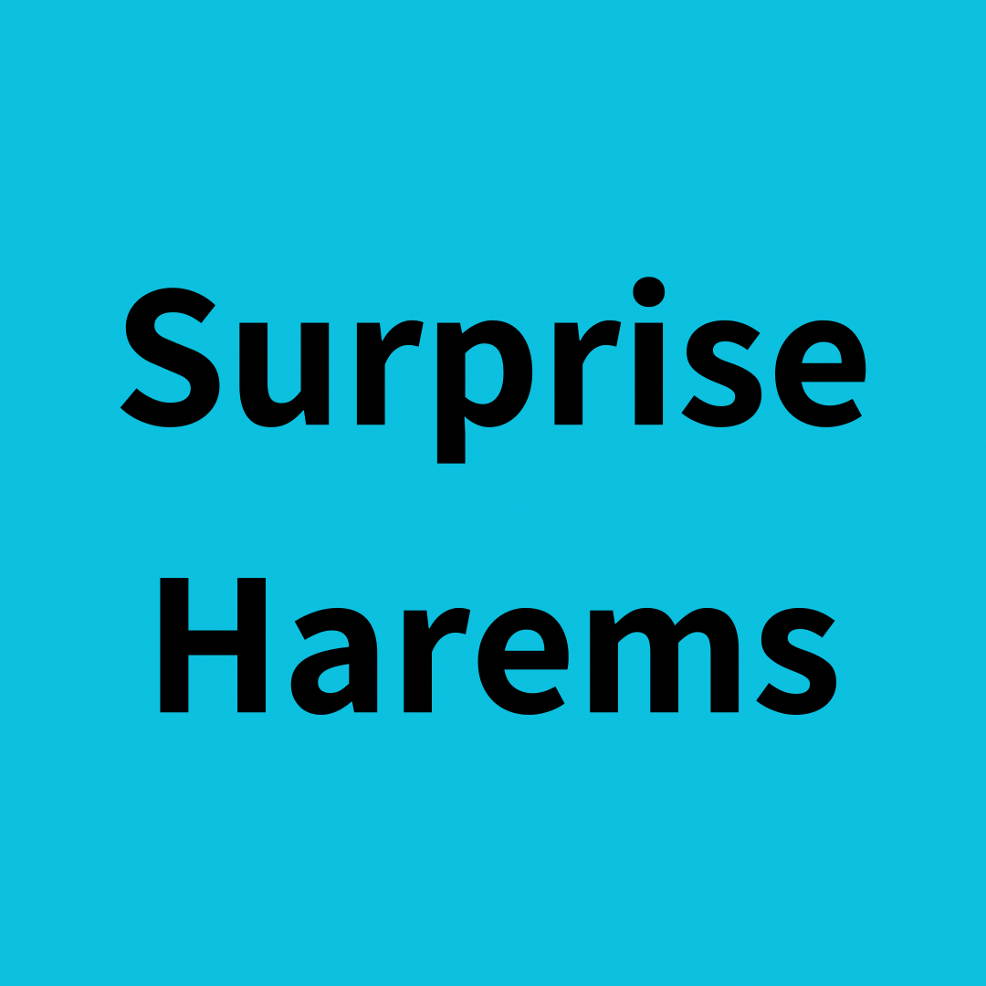 Surprise Harems